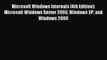 Read Microsoft Windows Internals (4th Edition): Microsoft Windows Server 2003 Windows XP and