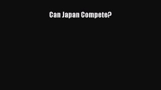 [PDF] Can Japan Compete? [Read] Online