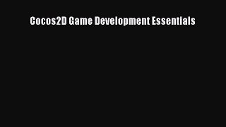 Read Cocos2D Game Development Essentials ebook textbooks