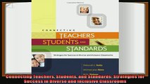 read now  Connecting Teachers Students and Standards Strategies for Success in Diverse and