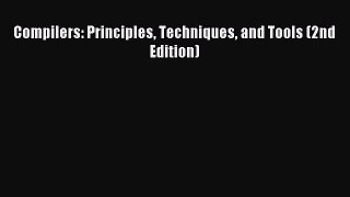 Download Compilers: Principles Techniques and Tools (2nd Edition) Ebook PDF