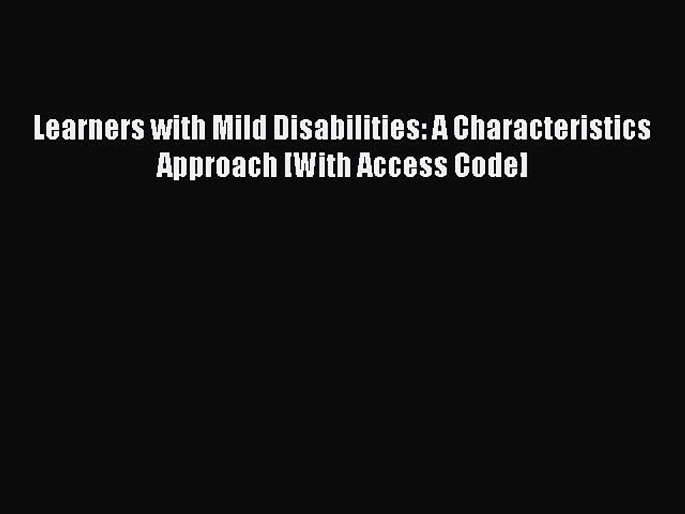 Read Learners with Mild Disabilities: A Characteristics Approach [With Access Code] Ebook Free