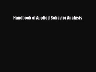 Download Handbook of Applied Behavior Analysis Ebook Free