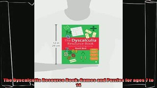 read here  The Dyscalculia Resource Book Games and Puzzles for ages 7 to 14