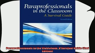read now  Paraprofessionals in the Classroom A Survival Guide 2nd Edition