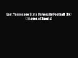 [PDF] East Tennessee State University Football (TN) (Images of Sports) [Download] Full Ebook
