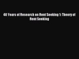 [PDF] 40 Years of Research on Rent Seeking 1: Theory of Rent Seeking Download Full Ebook