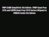 PDF PMP EXAM Simplified-5th Edition- (PMP Exam Prep 2013 and CAPM Exam Prep 2013 Series) Aligned