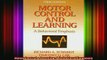 READ book  Motor Control  Learning A Behavioral Emphasis Full EBook