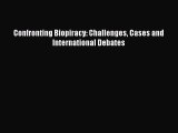 Read Book Confronting Biopiracy: Challenges Cases and International Debates ebook textbooks