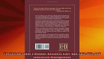 Free PDF Downlaod  The Entrepreneurs Manual Business StartUps SpinOffs and Innovative Management  BOOK ONLINE