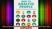 READ book  How to Analyze People A Total Guide to Analyzing People and Body Language Full EBook