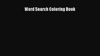 Read Word Search Coloring Book Ebook Free