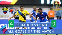 All Goals Ecuador vs  Haiti 4-0 Copa America 2016