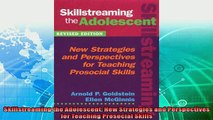 read now  Skillstreaming the Adolescent New Strategies and Perspectives for Teaching Prosocial