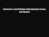 Read Book Livestock's Long Shadow: Environmental Issues and Options ebook textbooks