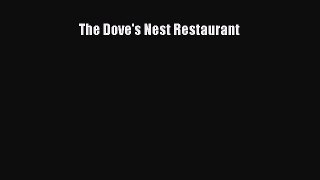 Download Books The Dove's Nest Restaurant E-Book Download