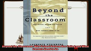 favorite   Beyond the Classroom Why School Reform Has Failed and What Parents Need to Do