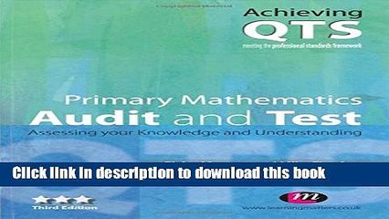 Read Primary Mathematics: Audit and Test (Achieving QTS Series)  Ebook Free
