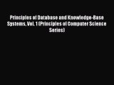 Read Principles of Database and Knowledge-Base Systems Vol. 1 (Principles of Computer Science
