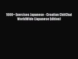 Read 1000  Exercises Japanese - Croatian ChitChat WorldWide (Japanese Edition) Ebook Free