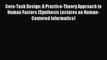 Read Core-Task Design: A Practice-Theory Approach to Human Factors (Synthesis Lectures on Human-Centered