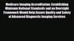 Read Medicare Imaging Accreditation: Establishing Minimum National Standards and an Oversight