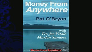 Free PDF Downlaod  Money From Anywhere  BOOK ONLINE