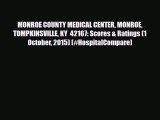 Read MONROE COUNTY MEDICAL CENTER MONROE TOMPKINSVILLE KY  42167: Scores & Ratings (1 October