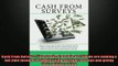 READ book  Cash From Surveys Thousands of people worldwide are making a full time income by simply  FREE BOOOK ONLINE