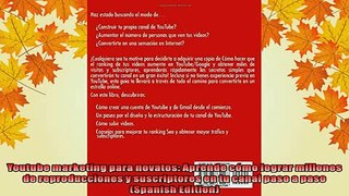 Free PDF Downlaod  Youtube marketing para novatos Aprende cómo lograr millones de reproducciones y  BOOK ONLINE