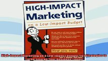 READ book  HighImpact Marketing on a LowImpact Budget 101 Strategies to TurboCharge Your Business  FREE BOOOK ONLINE