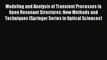 Read Modeling and Analysis of Transient Processes in Open Resonant Structures: New Methods