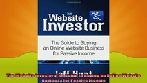 FREE PDF  The Website Investor The Guide to Buying an Online Website Business for Passive Income  FREE BOOOK ONLINE