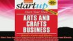 Free PDF Downlaod  Start Your Own Arts and Crafts Business Retail Carts and Kiosks Craft Shows Street Fairs  BOOK ONLINE