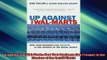 FREE DOWNLOAD  Up Against the WalMarts How Your Business Can Prosper in the Shadow of the Retail Giants  FREE BOOOK ONLINE