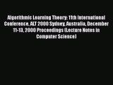 [PDF] Algorithmic Learning Theory: 11th International Conference ALT 2000 Sydney Australia