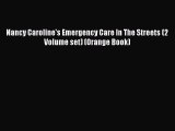 [Online PDF] Nancy Caroline's Emergency Care In The Streets (2 Volume set) (Orange Book)  Read