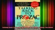 Free Full PDF Downlaod  Talking Back To Prozac What Doctors Arent Telling You About Todays Most Controversial Full Ebook Online Free