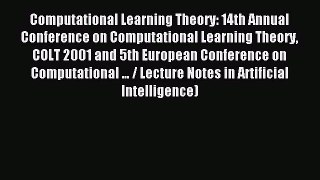 Read Computational Learning Theory: 14th Annual Conference on Computational Learning Theory