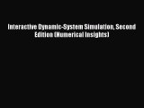 Download Interactive Dynamic-System Simulation Second Edition (Numerical Insights) PDF Free