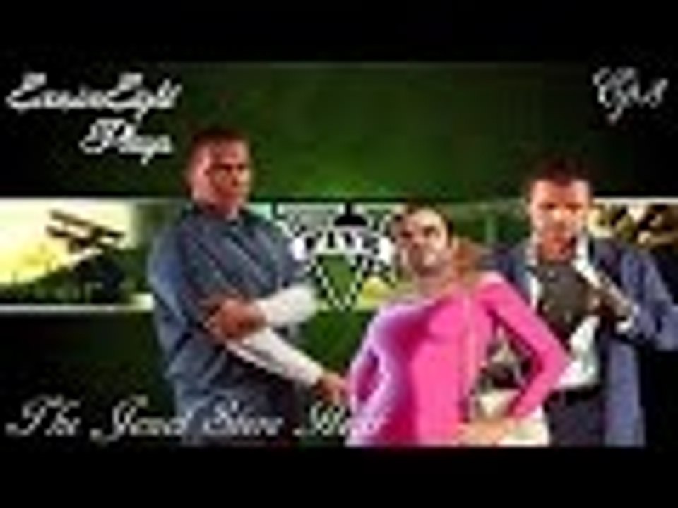 Grand Theft Auto V: Xbox One: Ep.008 The Jewelry Store Heist