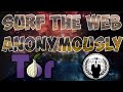 How To Surf The Web Anonymously Using Tor Browser