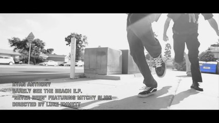 Ryan Anthony feat Mitchy Slick "Never Been"