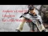 Assassins Creed III Liberation Sequence 9: Memory 2 - 