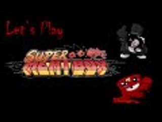 Let's Play Super Meat Boy Chapter 1 "The Forest" (English)