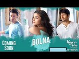 Bolna - Kapoor & Sons | Sidharth Malhotra | Alia Bhatt | Fawad Khan | Arijit Singh | Asees | Tanishk