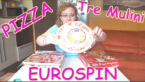 Pizza Eurospin recensione Tre mulini pizze surgelate Eurospin recensione e confronto