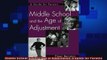 favorite   Middle School and the Age of Adjustment A Guide for Parents