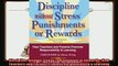 best book  Discipline Without Stress Punishments or Rewards  How Teachers and Parents Promote
